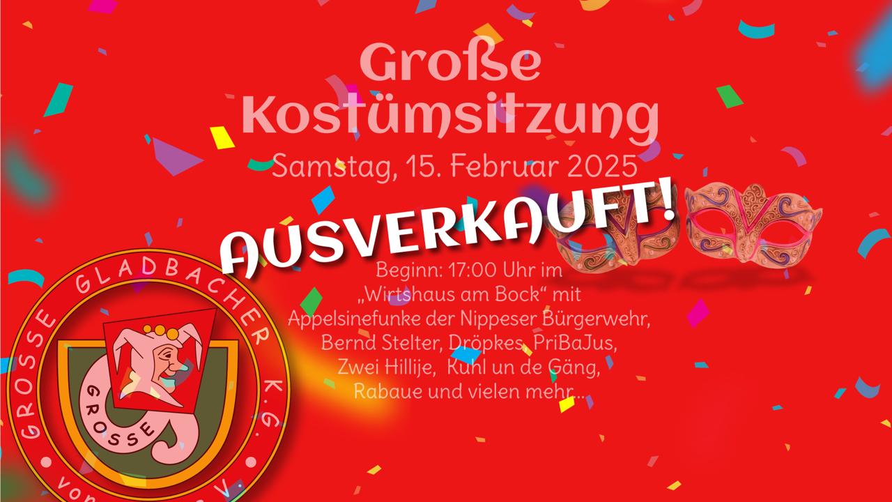 Kostümsitzung 2025 - AUSVERKAUFT - Bergisch Gladbach Kostümsitzung 2025 - AUSVERKAUFT - Bergisch Gladbach