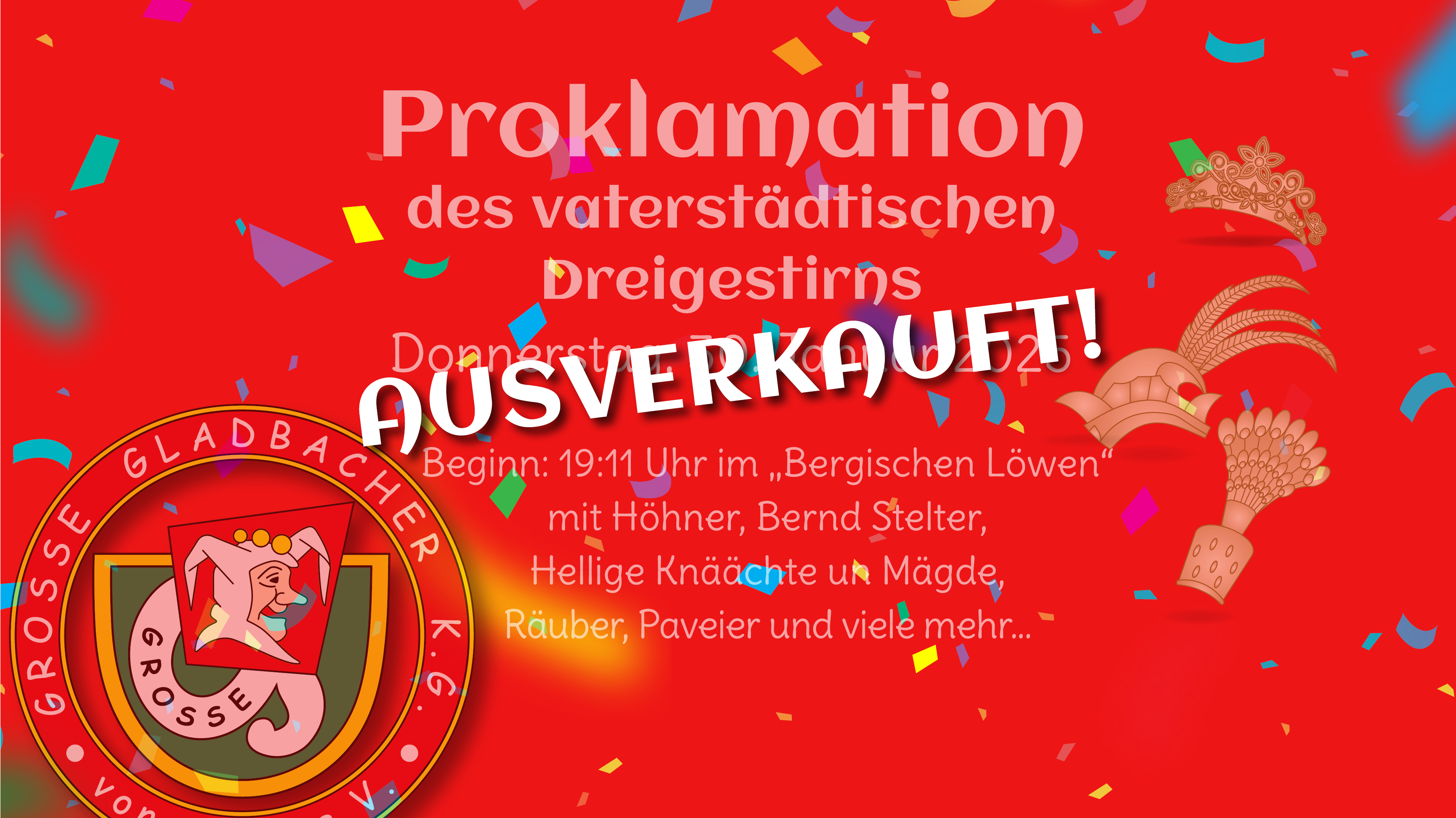 Prinzenproklamation 2025 - AUSVERKAUFT - Bergisch Gladbach Prinzenproklamation 2025 - AUSVERKAUFT - Bergisch Gladbach